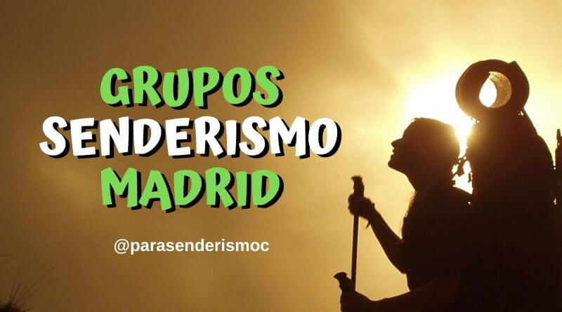 Grupos de Senderismo en Madrid