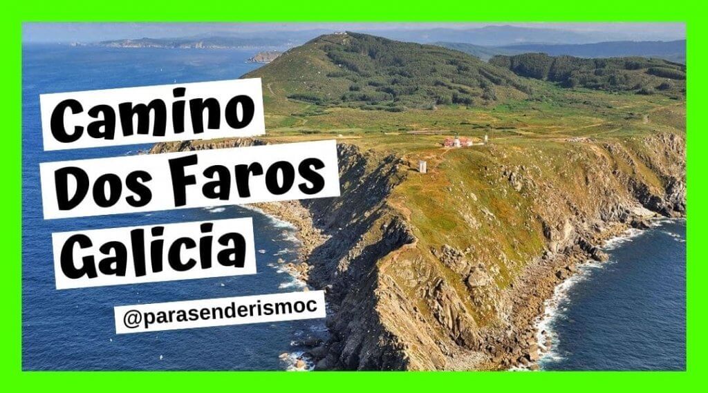 Camino dos Faros Galicia