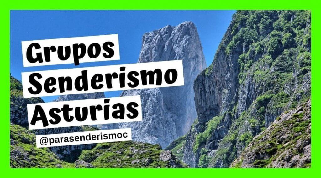 Grupos Senderismo Asturias